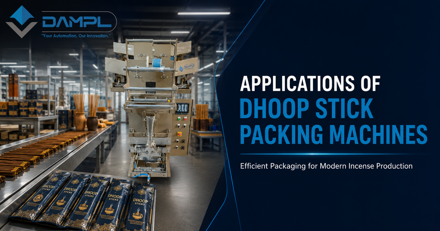Applications of Dhoop Stick Packing Machines